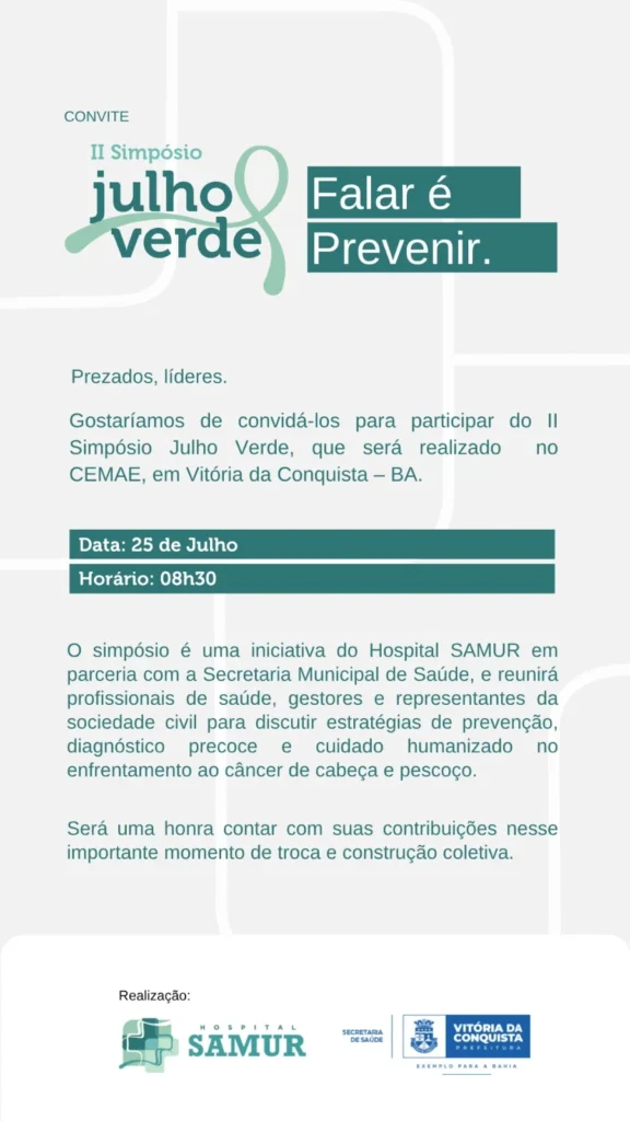 Julho Verde: Prefeitura e Hospital Samur promovem evento de conscientização e combate ao câncer de cabeça e pescoço